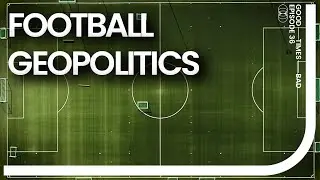 Geopolitics of Football