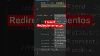 LARAVEL - REDIRECIONAMENTOS