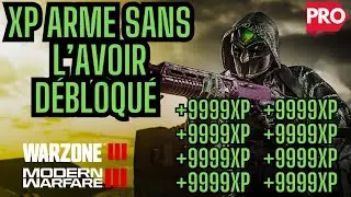 XP Arme rapidement sur Warzone 3 MW3 Saison 5 (méthode pour xp ses armes rapidement)