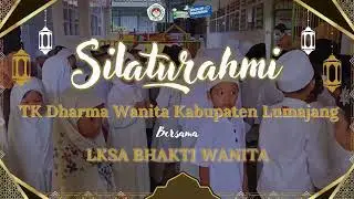 Silaturahmi TK Dharma Wanita Kabupaten ke LKSA Bhakti Wanita