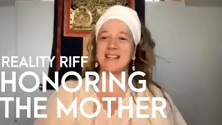 Honoring the Mother