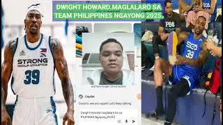 Dwight Howard maglalaro sa TEAM PHILIPPINES ngayong 2025.
