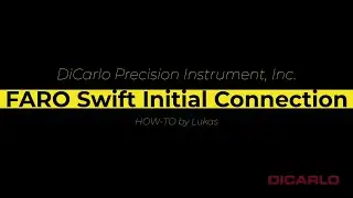 FARO Swift Initial Configuration (Part 1)