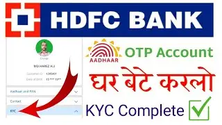 HDFC Bank | Adhar OTP Account | online Full KYC From Hom | HDFC Mobile Banking App Use