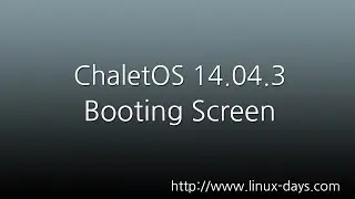 [linux-days.com]  ChaletOS 14.04.3 Preview (1080p)