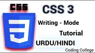 CSS Writing mode Values | Class 19th | || Coding college ||