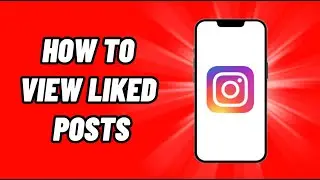 How To View Liked Posts on Instagram (2022 NEW UPDATE)