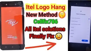 Itel A507LV V52 Lite Stuck on Logo Fix | 100% Working Solution | Logo Loop Fix | cellfix786