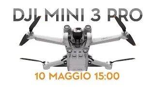 DJI MINI 3 PRO LANCIO IMMINENTE