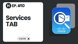 Services TAB | Ep. 10 | Cisco Packet Tracer