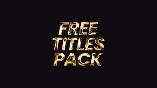 Free Titles Pack - After Effects and Premiere Pro