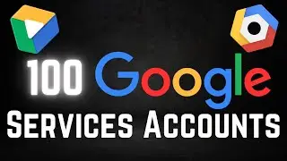 Create 100 Google Services Accounts | Connect Google Drive