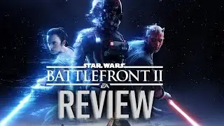Star Wars Battlefront II Review - Epic Galactic Combat Despite the Loot Box Controversy