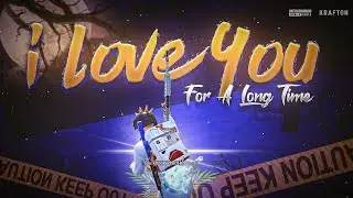 I love you for long time - pubg montage | Pubg scrap  | Android edit | Free preset ?