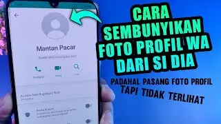 How to hide WhatsApp profile photo without Block wa