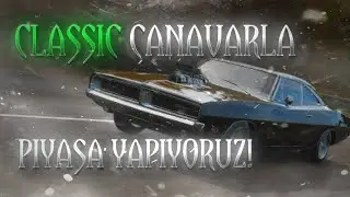 CLASSIC CANAVARLA PİYASA YAPIYORUZ! | CarX Street | Dodge Charger 1970