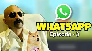 WHATSAPP - The Maniac | Episode 3 | Telugu