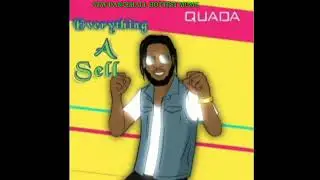 Quada- Everything A Sell [Official Audio] November 2020