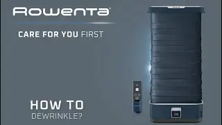 How to dewrinkle with Care For You First ? | Rowenta