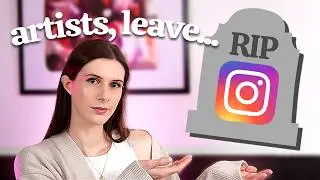 Should Artists LEAVE Instagram in 2025?