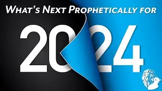 What's NEXT PROPHETICALLY for 2024 | Hosts: Tim Moore & Nathan Jones