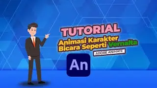 Tutorial animasi karakter berbicara seperti animasi Vernalta