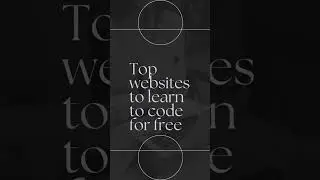 TOP WEBSITES TO LEARN TO CODE FOR FREE.
