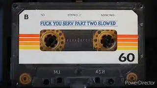 Mr. Serv-On × F You Serv Part 2 × Slowed & Banging