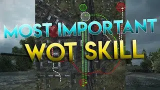 The Most Important Skill in WoT