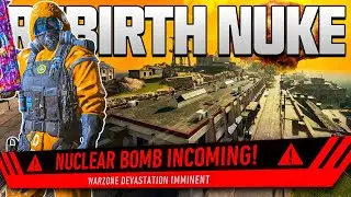 How We Completed THE REBIRTH NUKE