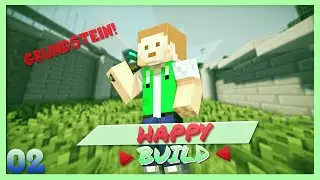 Der Grundstein - HappyBuild [#02] | JamJam