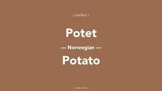 What is Potato in Norwegian?