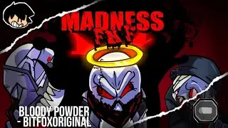 Bloody Powder - BitfoxOriginal (Friday Night Funkin: Madness Project OST) Deimos Discarted Song