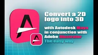 Convert a 2D logo into 3D with Autodesk Maya and Adobe illustrator