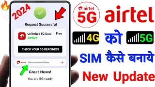airtel 4g sim ko 5g me kaise karen [ 2024 ] | airtel 4g sim ko 5g kaise banaye | Airtel 5G