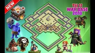 NEW TH11⚔ War Base 2018 Anti 1 Star/Anti 2 Star With Replay Anti Miner/Anti Bowler/Anti Everything