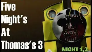 Five Nights At Thomas's 3 (Night 1,2 пройдено)