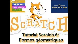 Tutorial Scratch 6: Geometric shapes# Formes géométriques