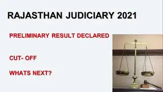 RAJASTHAN JUDICIARY 2021 PRELIMINARY RESULT OUT|| RAJASTHAN JUDICIARY EXAM RESULT|| CUT-OFF