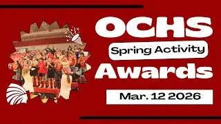 OCHS Spring Activity Awards 2026