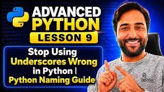 Stop Using Underscores Wrong in Python | Python Naming Guide