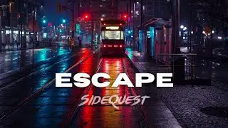 Escape - SideQuest