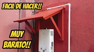 Cómo hacer un techito para el boiler🔨