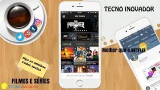 NETFLIX DE GRAÇA! MELHOR QUE O NETFLIX .MELHOR APP FILMES E SERIES