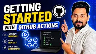 GitHub Actions: Getting Started Tutorial for Beginners