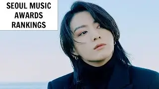 SEOUL MUSIC AWARDS 2021 FINAL RANKINGS
