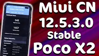 MIUI 12.5.3.0 China Stable Review on Poco X2 | Poco X2 New Update