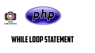 PHP WHILE LOOP STATEMENT || PHP CONTROL FLOW STATEMENTS || PHP IN TAMIL