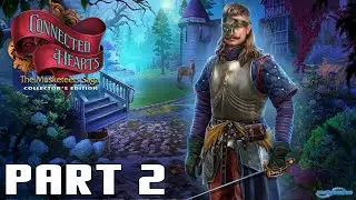 Connected Hearts : The Musketeer’s Saga Collector’s Edition - Part 2