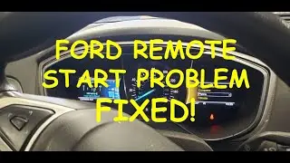 Ford Remote Start Not Working